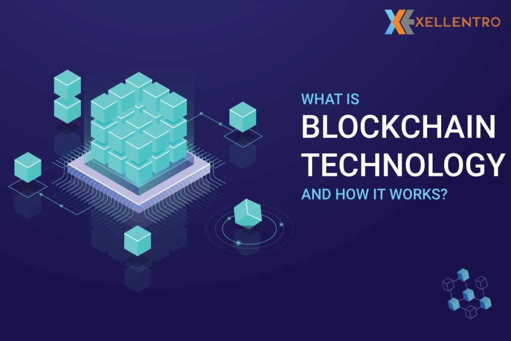 What is Blockchain Technology and How It Works