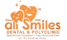 All Smiles Dental And Polyclinic